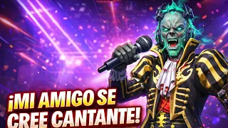 CUANDO JUEGO CON MI AMIGO QUE SE CREE CANTANTE 🤡😂😰