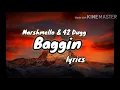 Baggin  Marshmello & 42 Dugg