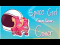 Space Girl- Frances Forever ft. Chloe Moriondo(Cover)