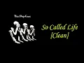 Three Days Grace - So Called Life [Clean]