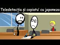 LA FACULTATE: Teledetecția Și Copiatu' Cu Japoneza