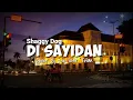 Di Sayidan - Shaggy Dog || Cover By Zie  Feat. Tofan (Lyrics)