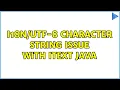 -8 character string issue with itext java