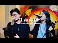 Lantas - Juicy Luicy ft. Hana Wilianto (Full Cover)