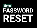 Django Authentication Tutorial RESET A USERS PASSWORD