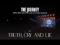 Download Lagu TRUTH, CRY AND LIE - Live at KL 20th Anniv - THE JOURNEY