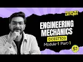 B Tech S1 Engineering Mechanics CHANDRA BATCH - DEMO CLASS Franklin s lectures KTU