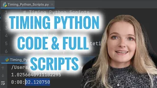 Finding Execution Times of Python Code Scripts