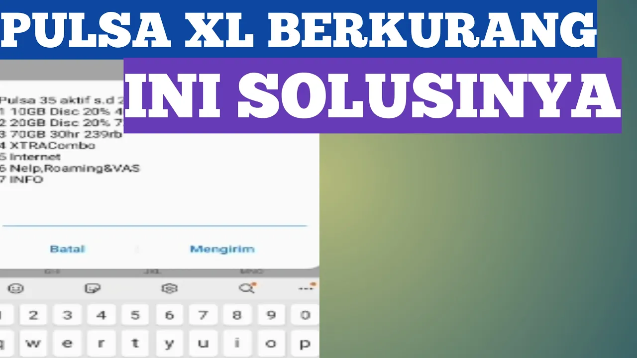 Mengatasi Pulsa XL Berkurang Sendiri Habis tiba-tiba Kesedot Padahal pakai Wifi Dan SMS premium 2020