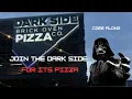 First time at Dark Side Pizza
