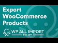 How to Export Variable Products in WooCommerce