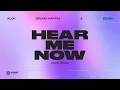Alok, Bruno Martini & Zeeba - Hear Me Now (Alok Remix) [Official Audio]