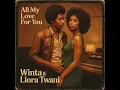 Download Lagu Winta \u0026 Liora Twani - All My Love For You
