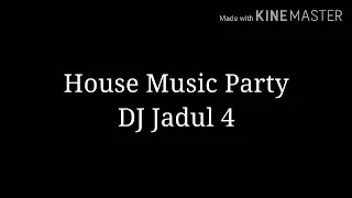 Download House Music Party DJ Jadul 4 MP3