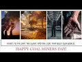 Download Lagu coal Miners Day, #2023,#world,#evergreen richy mitch and the coal miners,#may,#today,#miner, #coal