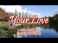 Download Lagu Your Love - Jim Brickman/Michelle Wright (KARAOKE VERSION)