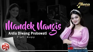 Download Ardia Diwang - Mandek Nangis | Dangdut (Official Music Video) MP3