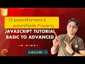 parentElement vs parentNode Property-Javascript Tutorial-for beginners HIndi