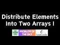 Distribute Elements Into Two Arrays I Leetcode POTD GFG Solutions 20-08-2026