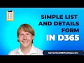 Simple List and Details Form In D365