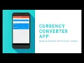 Currency Converter Android App without Coding Tutorial No-Code Apps