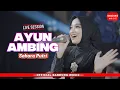 Lagu AYUN AMBING - SAHARA PUTRI [LIVE SESSION]