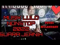 DJ LULO MUSIK LULO NONSTOP PUTRY WULANDARY ELISA AUDIO | MUSIC VIDEO