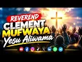 Yesu Aliwama - Reverend Clement Mufwaya | Zambian Gospel Music