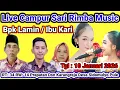 Lagu 🔴LIVE  CAMPURSARI RIMBA MUSIC DI RUMAH BP. LAMIN IBU KARI KARANGREJO DESA SIDOMULYO PULE