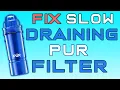 How to Unclog a PUR Water Filter Slow Drain Fix