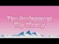 Tay Money - The Assignment