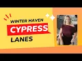 Cypress Lanes Winter Haven