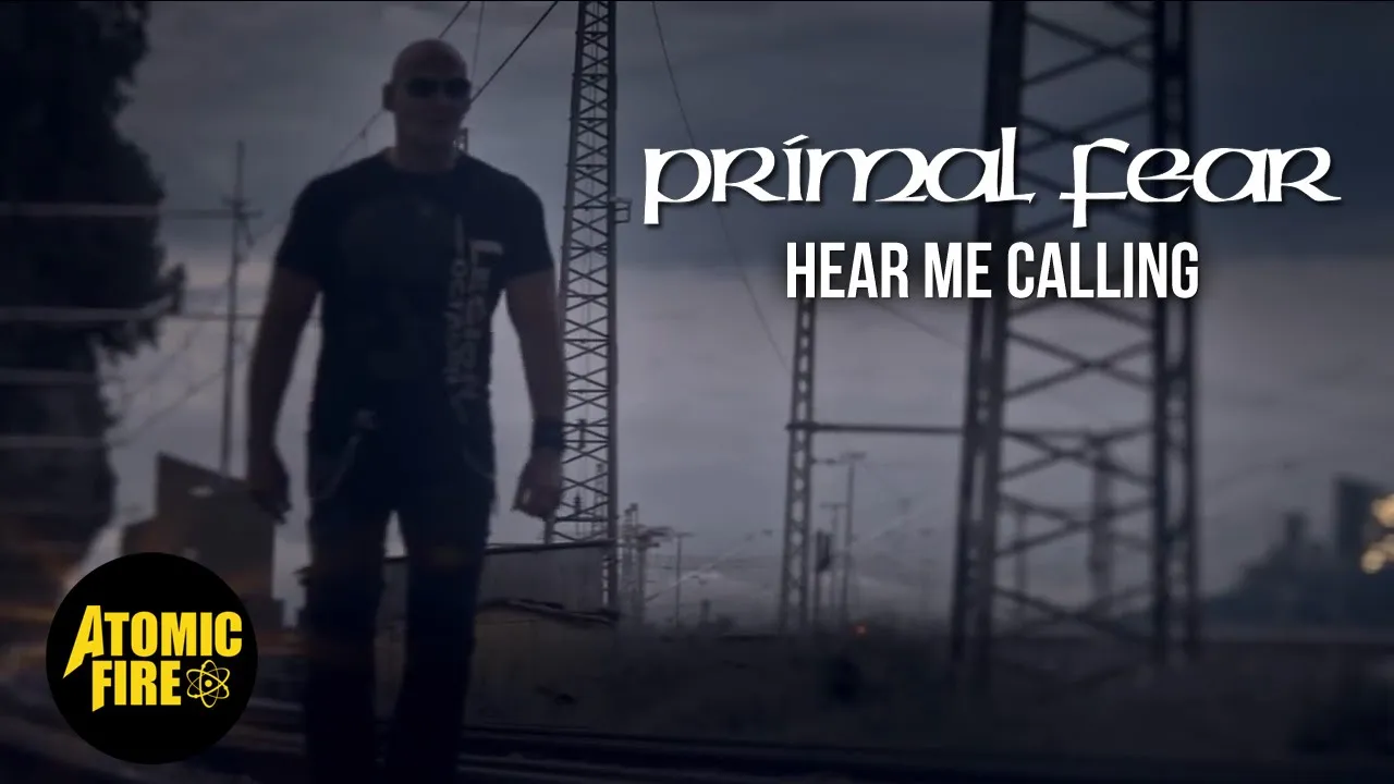 PRIMAL FEAR - Hear Me Calling (Official Music Video)