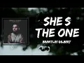 Download Lagu Brantley Gilbert - Shes The One (Lyrics)