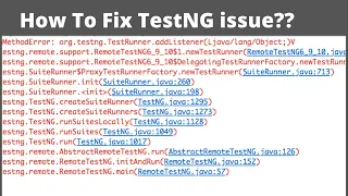 How To Fix java lang NoSuchMethodError org testng TestRunner addListener Issue