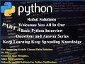 03 - 5 Important Basic Python Interview Questions and Answer Series Part 3 In Just 5 Minutes