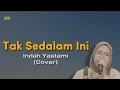 Download Lagu ARIEF - Tak Sedalam Ini (Lirik/Lyric Cover by Indah Yastami