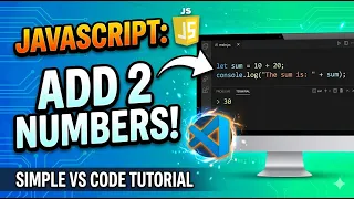 How to Add Two Numbers in JavaScript Using Function VS Code Tutorial