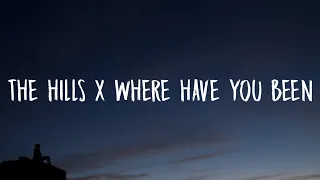 the hills x where have you been lyrics tiktok mashup the weeknd x rihanna