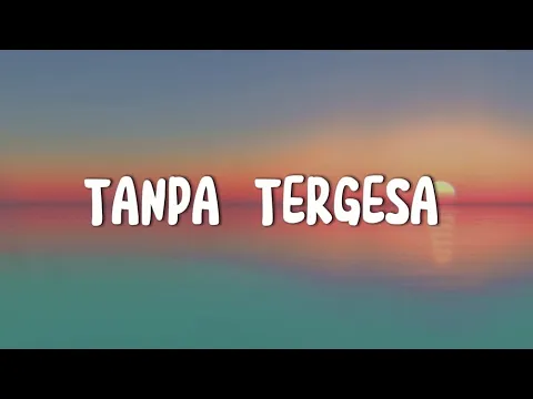 Download MP3 Juicy Luicy - Tanpa Tergesa (Lirik)