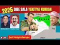 2026 dibe sala Yekitiya Kurdan - Husên Omer-Bedran Dere