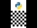 How To Draw Chess Board Using Python