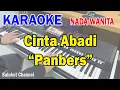 Download Lagu CINTA ABADI ll KARAOKE NOSTALGIA ll PANBERS ll NADA WANITA AS=DO