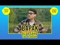 Download Lagu GILGA SAHID - BAPAK  (ACOUSTIC VERSION)