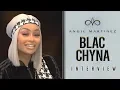 Blac Chyna s Been Hustling Since She Was 10 Reveals She Made Bulk of Her Fortune w No Manager