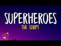Download Lagu Superheroes - The Script (Lyrics)