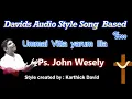 Download Lagu UMMAI VITTA YARUM ILLA | Davids Audio Style | Evg John Wesley Muthu | DMM | Sx \u0026 s9 SERIES
