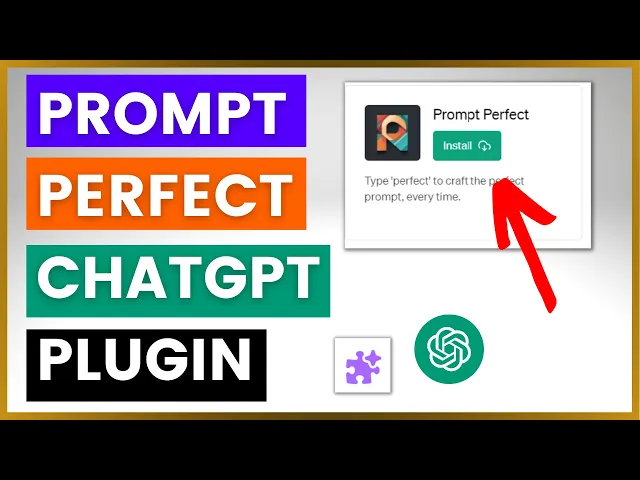 Thumbnail for Como Usar o Plugin Prompt Perfect do ChatGPT?