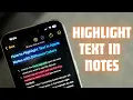How to Highlight Text in Apple Notes