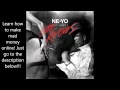 Ne-Yo Ft. Juicy J, French Montana & Fabolous - She Knows [remix] [original track] GOOD QUALITY